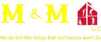 M&M Handyman Services LLC